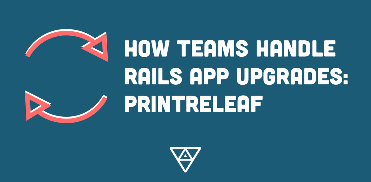 planetargon's tweet image. How the @printreleaf Dev Team Handles Rails App Upgrades bit.ly/2j7ot9m #rubyonrails #railsupgrade