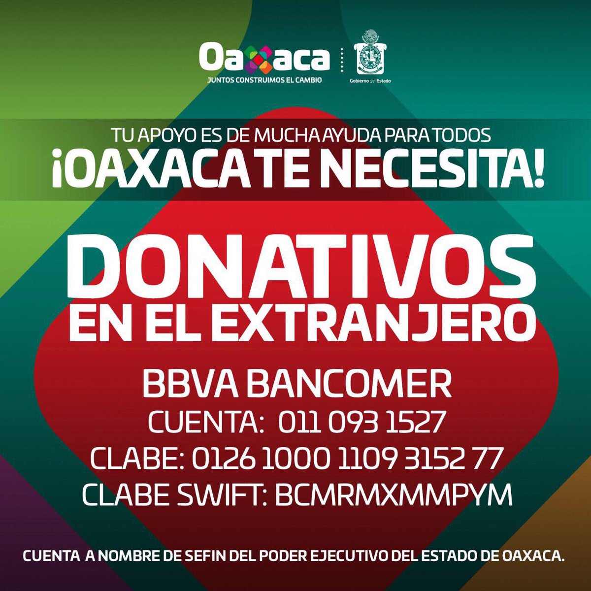 Si quieres realizar una donación y te encuentras en el extranjero, te proporcionamos la Clabe Swift. ¡#OaxacaTeNecesita!