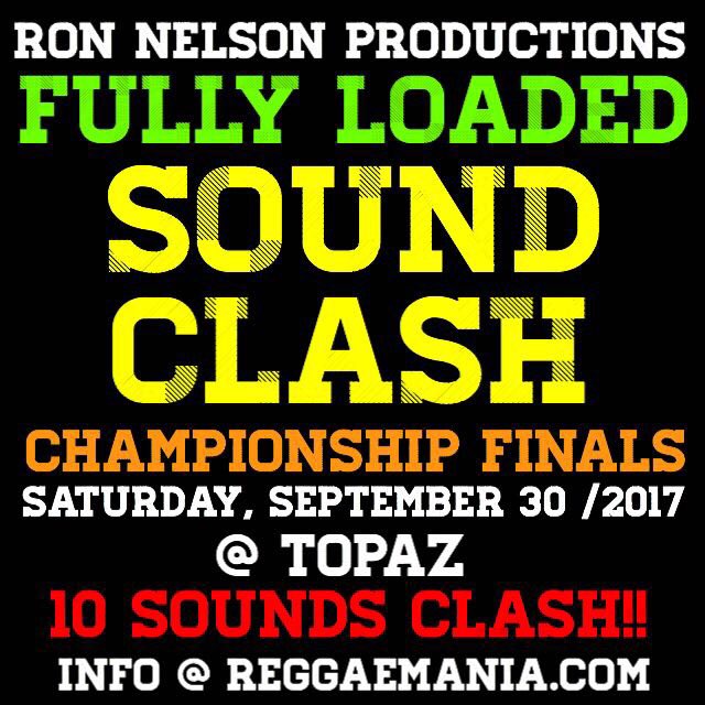 Major_Promo's tweet image. #fullyloaded2017 #fullyloadedfinals SAT SEP 30 2017 @Topaz416 @djronnelson @only1finechina GET UR TIX NOW REGGAEMANIA.com