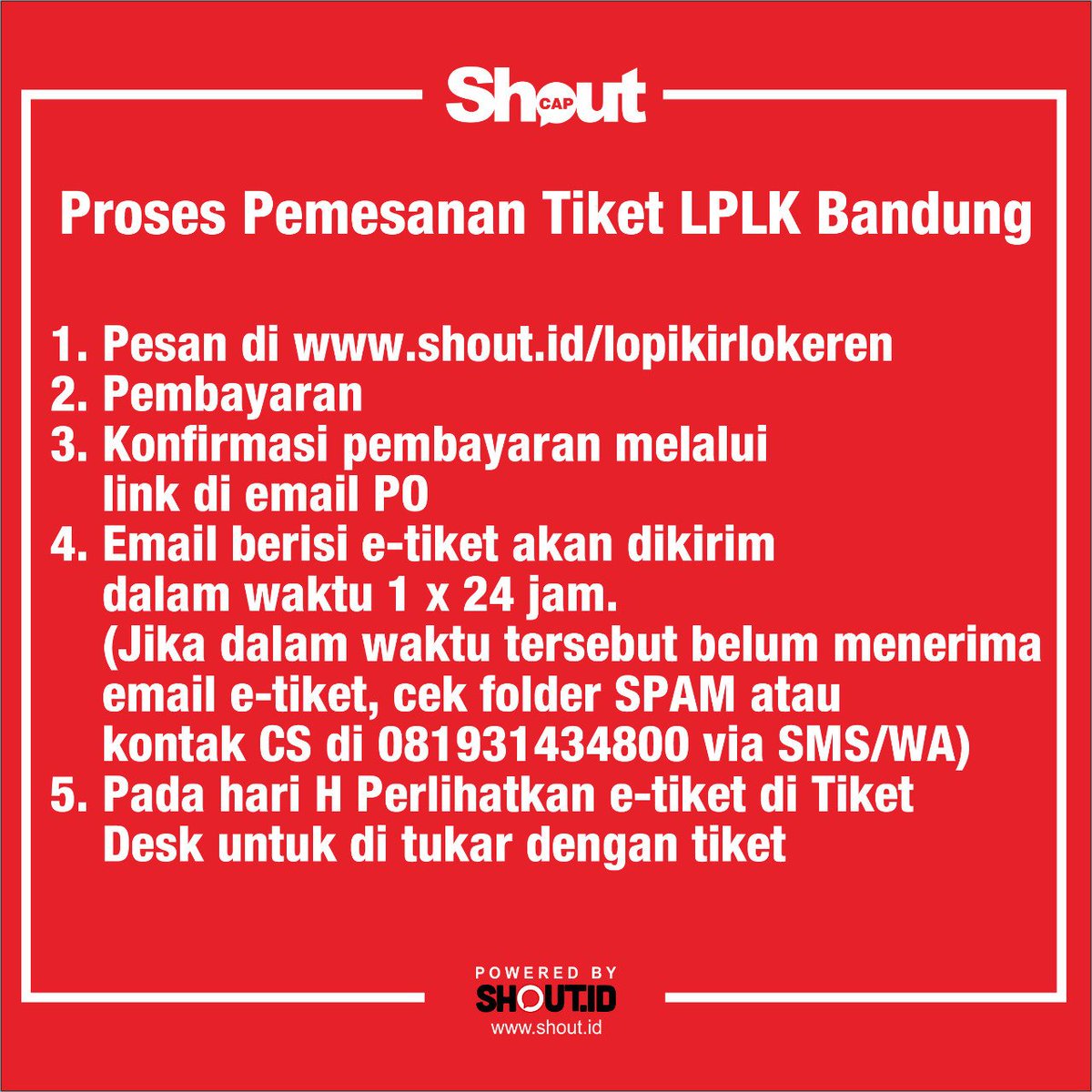 Shouters,
Pengumuman nih bagi yang sudah memesan Tiket Show LPLK Bandung. #LPLKBDG