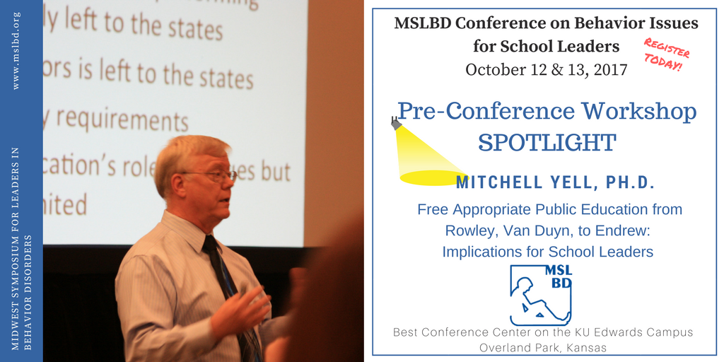 Conference on Behavior Issues for School Leaders Workshop Spotlight: Mitchell Yell, Ph.D. ✔️ Register TODAY! tinyurl.com/y7ezjqbg 👀💯