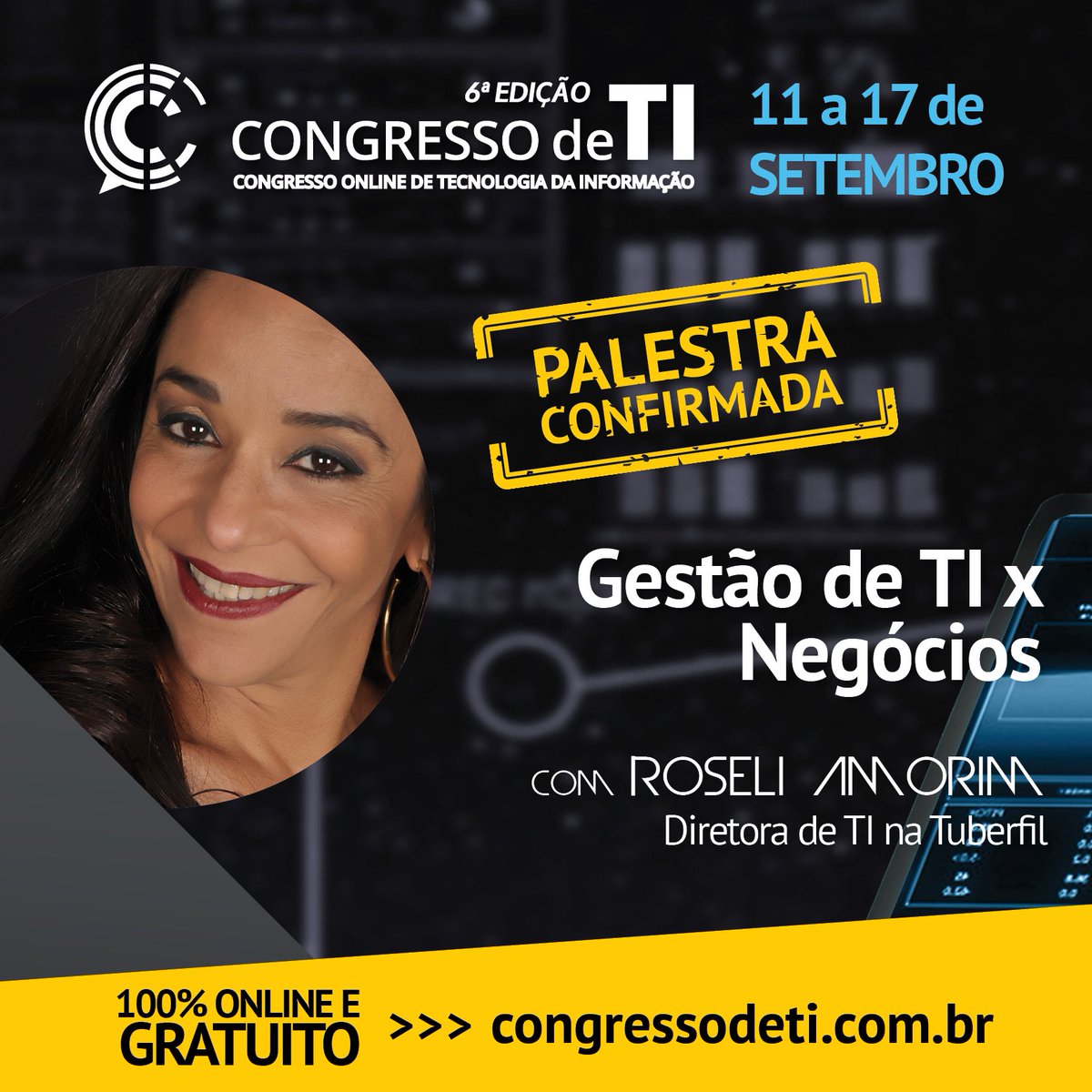CongressodeTI's tweet photo. Roseli Amorim é mais um palestrante do #CongressodeTI
Inscrições Gratuitas: https://t.co/Xd9AXV3z8m https://t.co/DV6ipszPCw