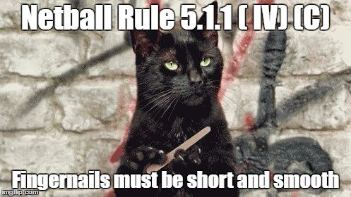 Don't forget to trim those fingernails! #netballrules