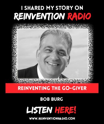 ReinventionRad's tweet photo. TUNE IN w/ @BobBurg on others first, #endlessreferrals and turning #adversariesintoallies. https://t.co/5aV3zpYfXM https://t.co/Tlbzkv0Bxm
