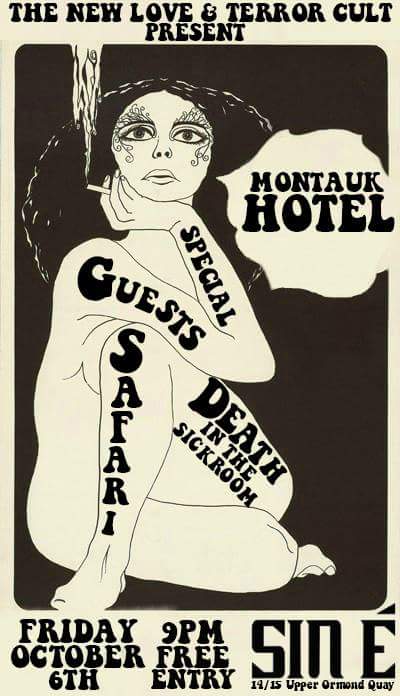 NTerrorcult's tweet photo. Friday October 6th at @Sin_E_Dublin  with @MontaukHotel @SafariBand @Death_Sickroom  FREE ENTRY , @irishmusicparty #rocknroll https://t.co/ECQcKSQuW0
