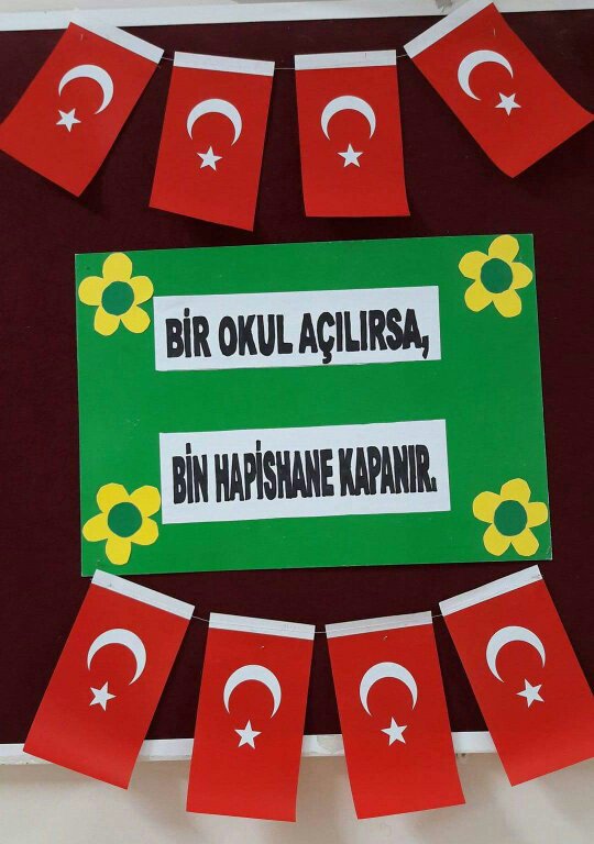 "Bir Okul Açılırsa , Bin Hapishane Kapanır"
Desekte 50 ye yakın Ceza Evi Yapılmakta....