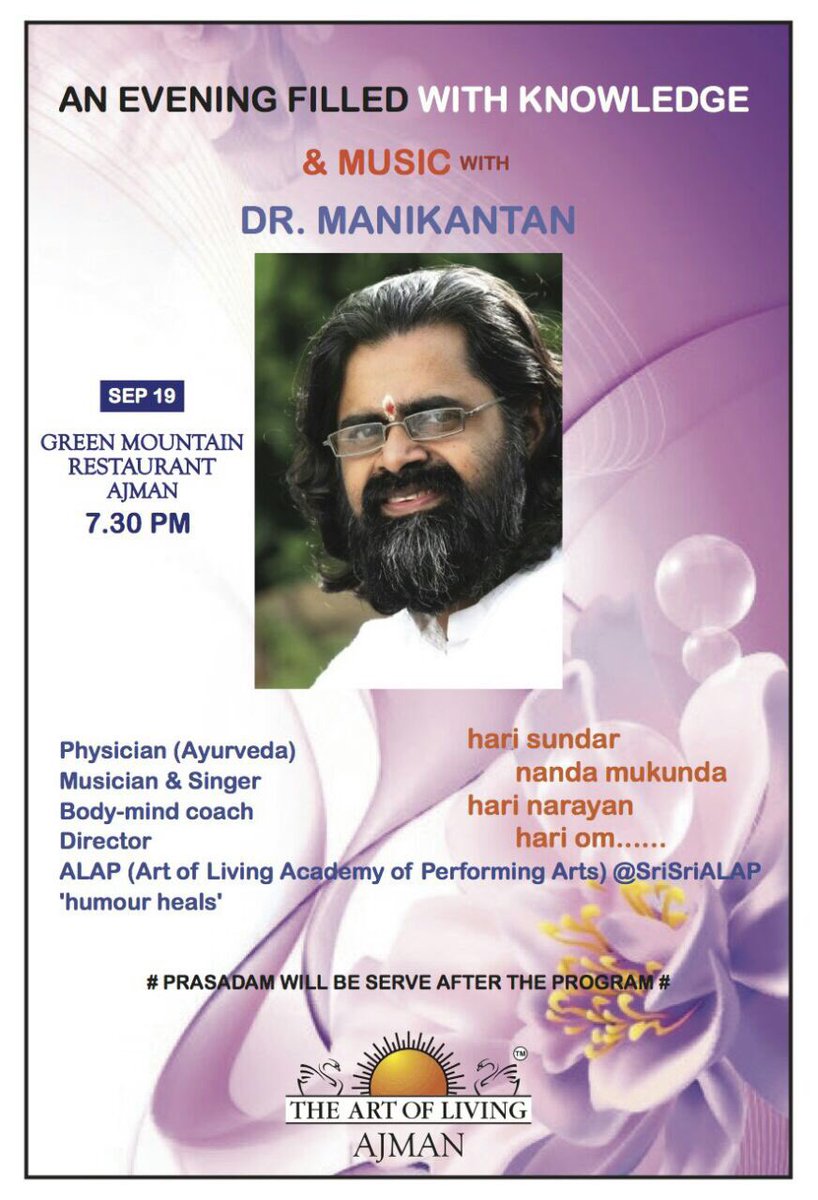 nishamanijgd's tweet photo. An evening filled with knowledge &amp; soulful music with Dr Manikantan Ji in Ajman; Sept 19 th https://t.co/kYCyXrRmNy
