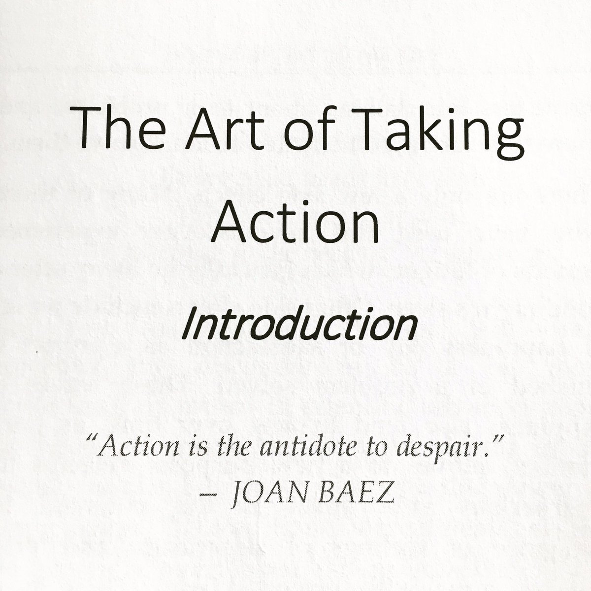Action is the antidote. #begin