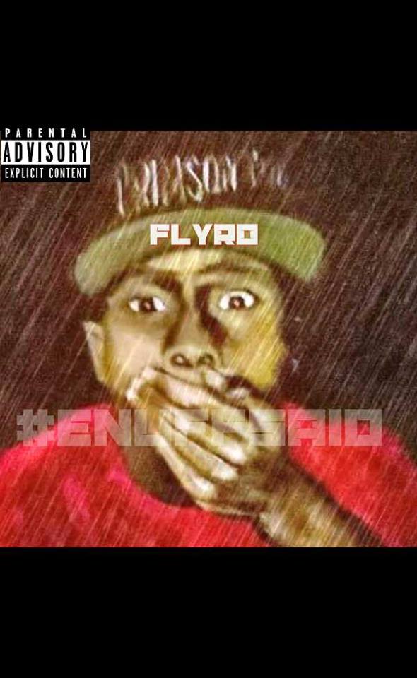 1108_FLYRO's tweet photo. #DopeMixtapeCover #EnuuffSaid #EnuffSaid2OnTheWay #Flyro #1108ENT #MTMG #GoogleMyName https://t.co/FqI3X1BmYw