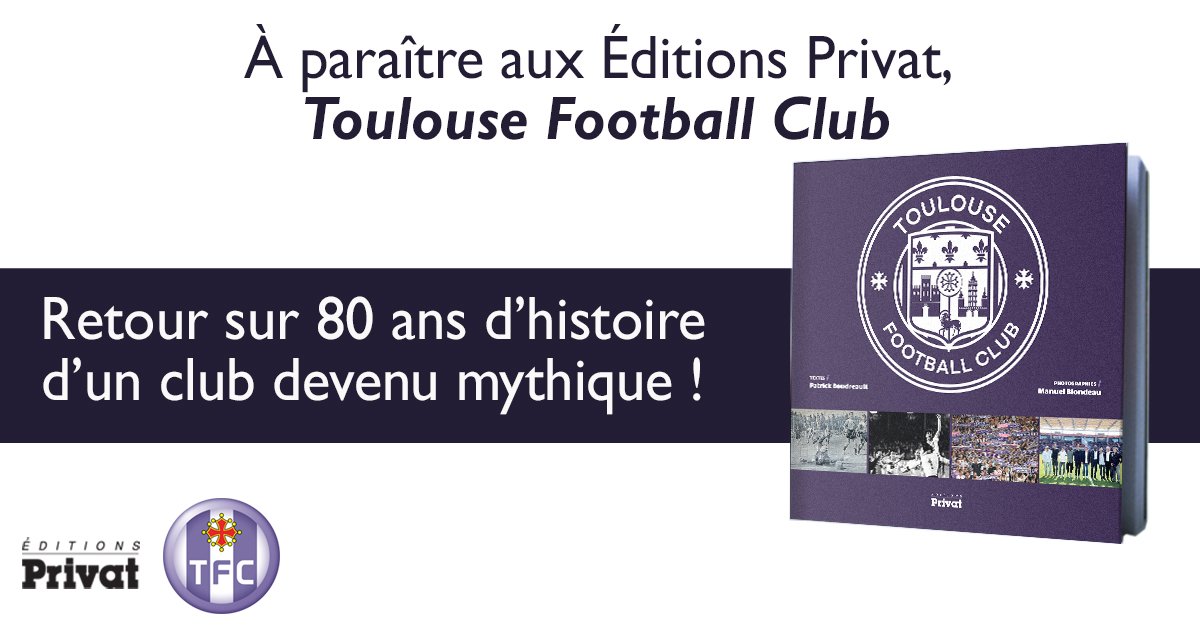 editionsprivat's tweet photo. [Nouveauté] Attention retrouvez très prochainement dans toutes vos librairies! 
#tfc, #80ansdeFootBallS https://t.co/l73DWZjyPC
