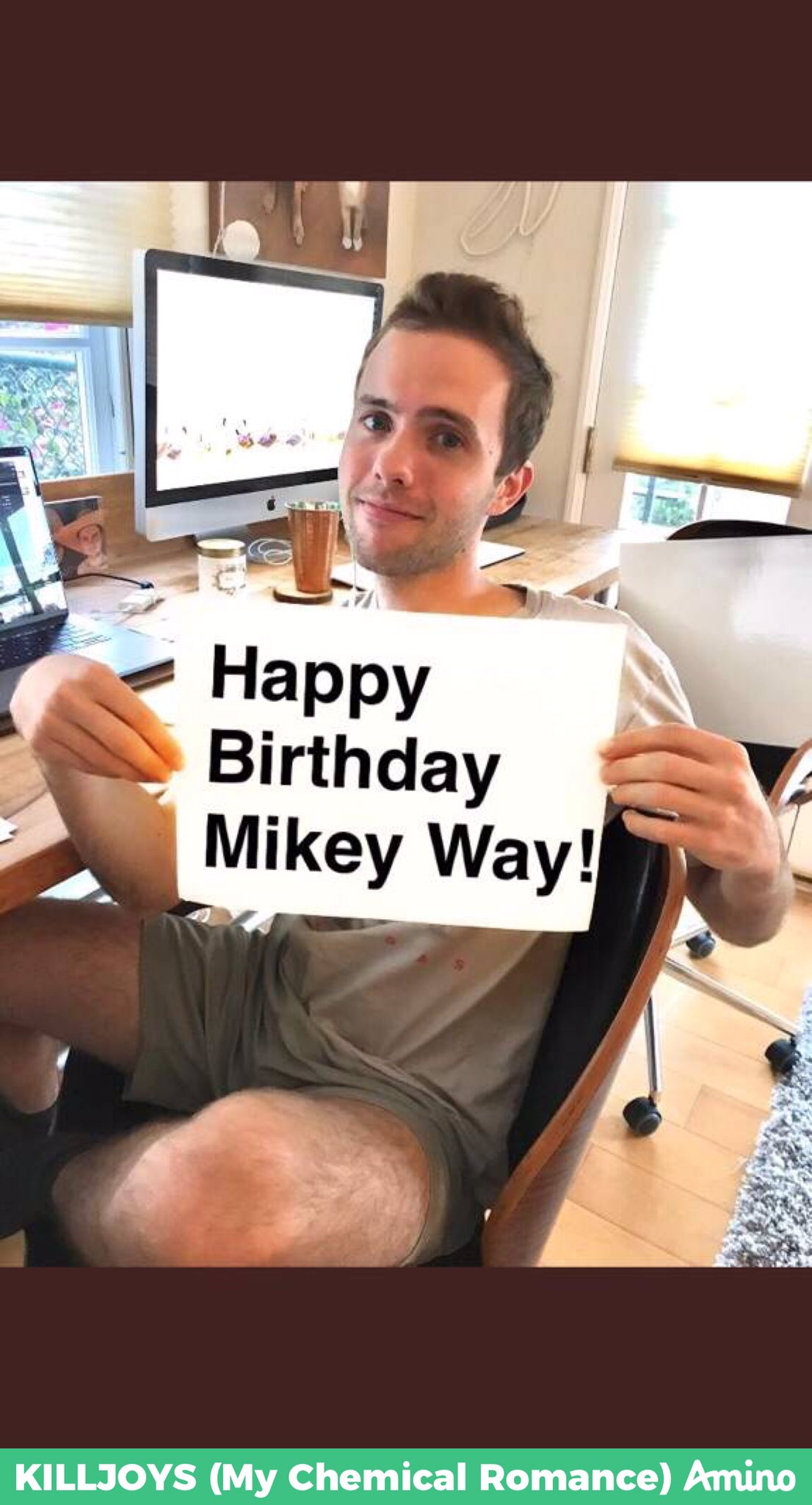  HAPPY BIRTHDAY MIKEY WAY 