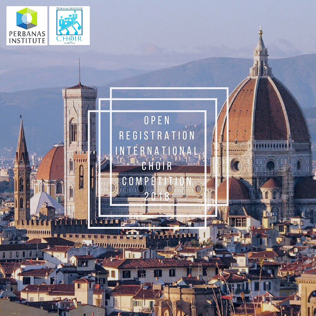 Perbanas Institute Choir Goes Lorenzo De Medici International Choral Festival , 8-16 May 2018, Florence, Italy.