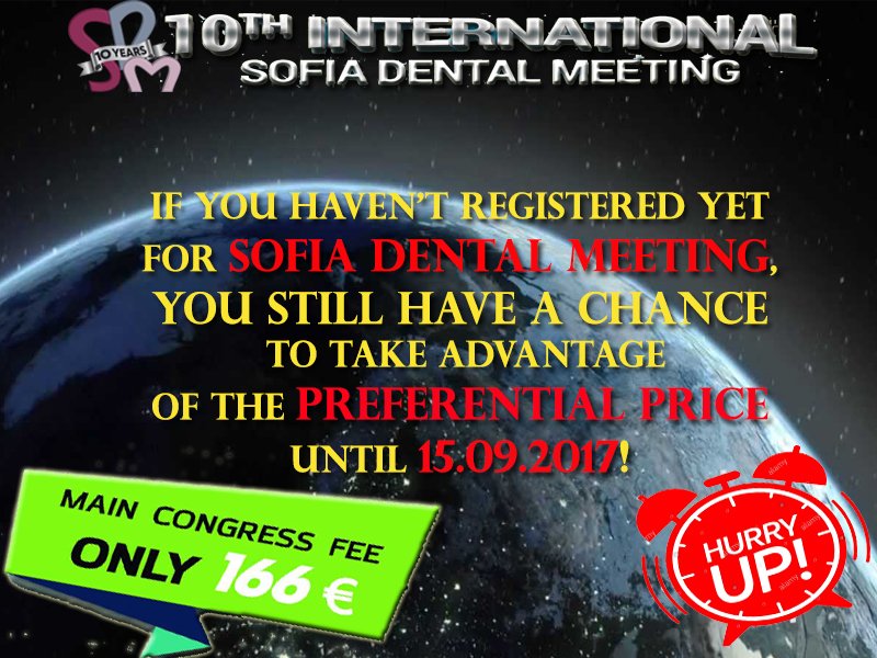 SDM2017Bulgaria's tweet photo. LAST CHANCE! Register for Sofia Dental Meeting until 15.09.2017! https://t.co/dC9mdJaGUi