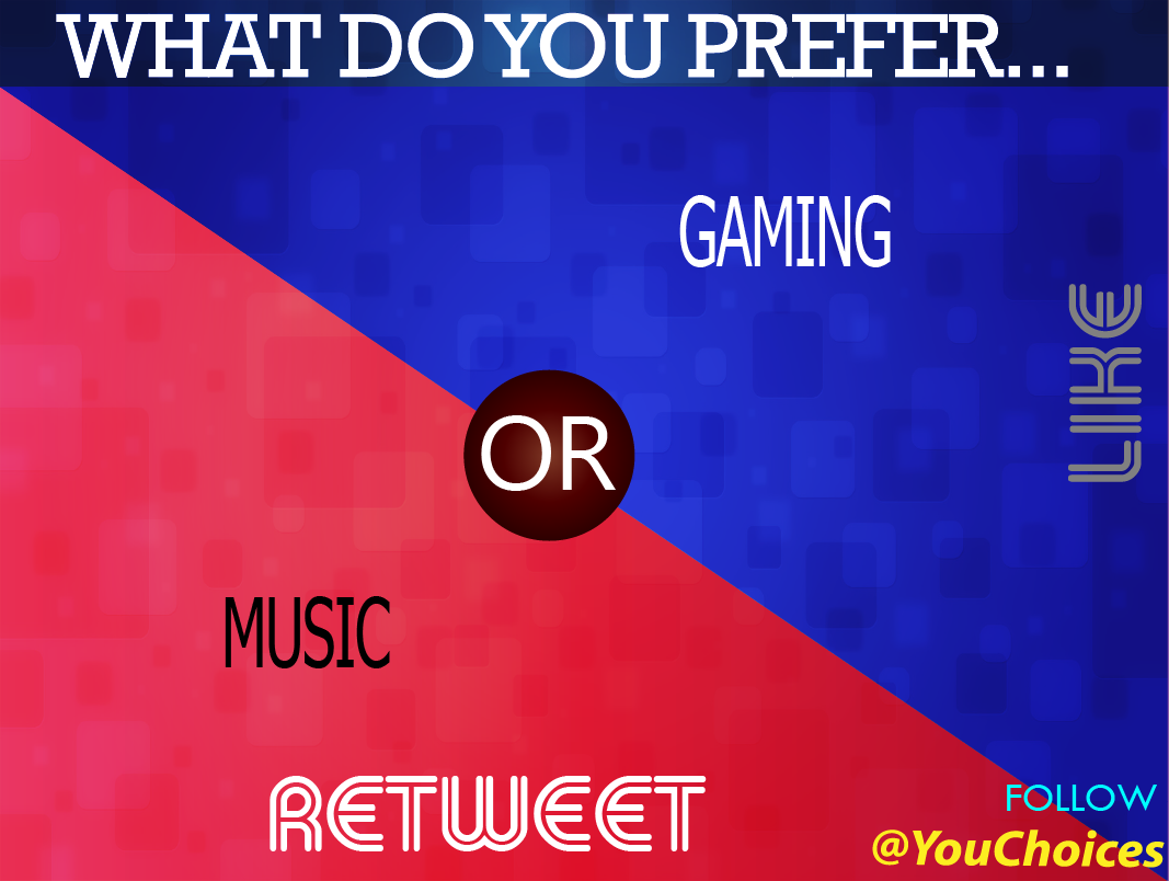YouChoices's tweet photo. Music or gaming? https://t.co/setJbPGlkL