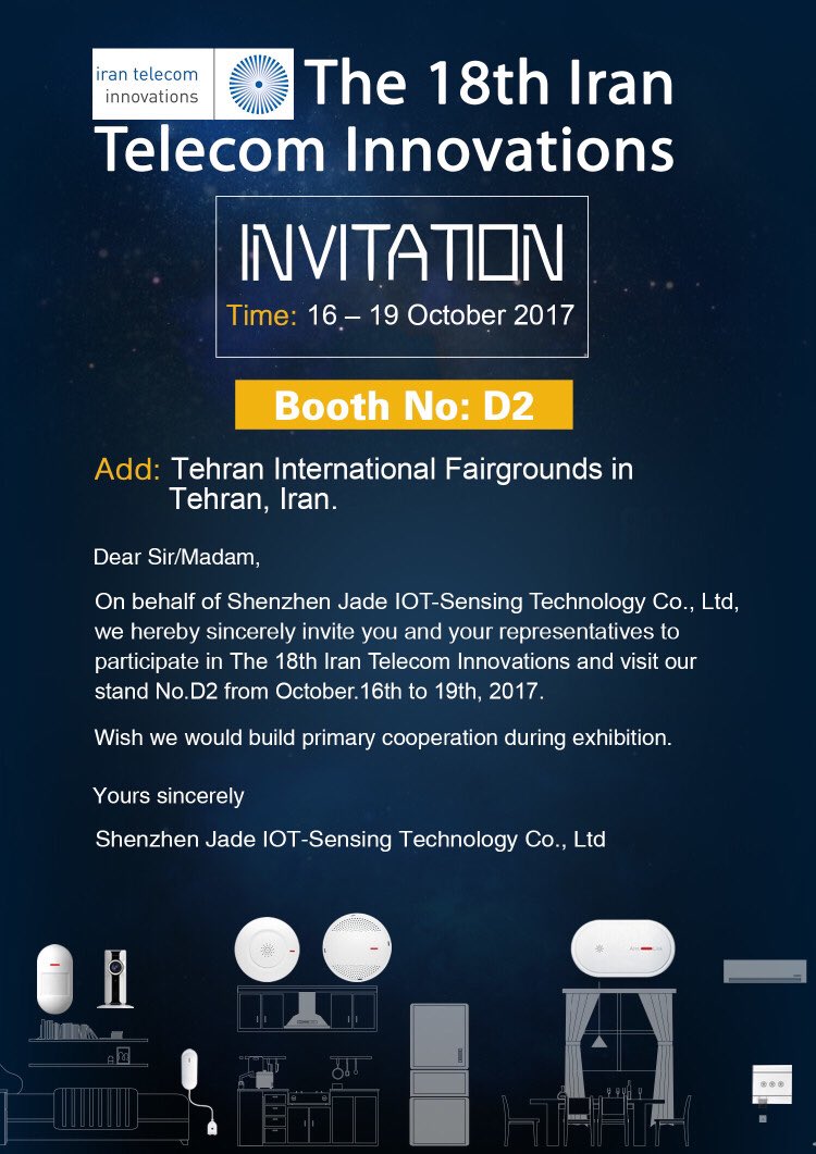 SwatowSu's tweet image. Welcome to the 18th Iran Telecom Innovations with Booth NO: D2 at 16-19th October 2017 , Call Swatow Su +8613535266940 sales5@jade-iot.com