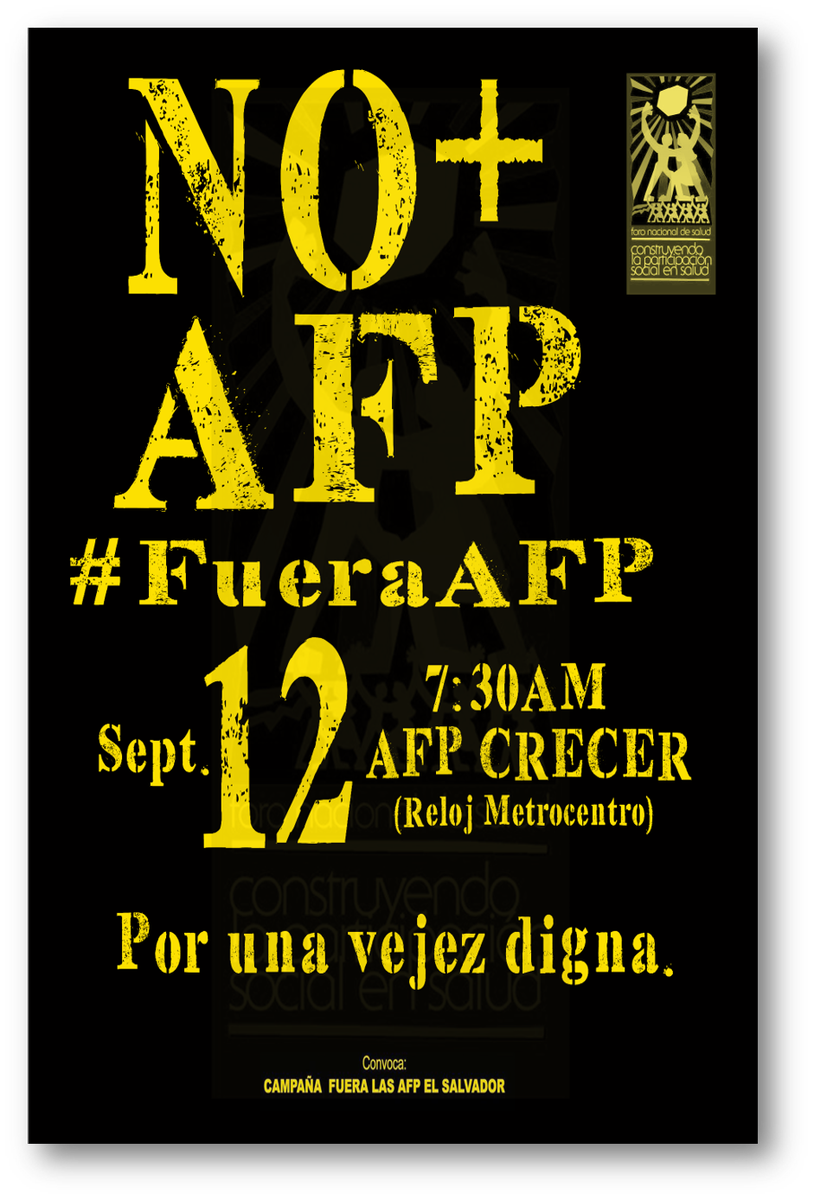 FNS_OficialSV's tweet photo. #IncidenciaFNS Exigimos una reforma d raíz ¡NO+AFP En El Salvador!
Únete al plantón #NoMásAFPs #AFPFuera @MargaritaPosad4 https://t.co/dwChqBMF9i