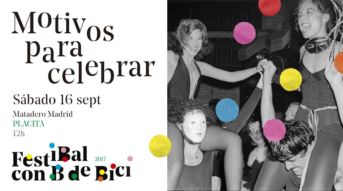 FestiBalconB's tweet photo. No te pierdas la Conferencia/Fiesta de Bienvenida #FestiBal #conBdeBici Tenemos muchos motivos para celebrar! @mataderomadrid @viernes_cs https://t.co/xABQYFsXfe