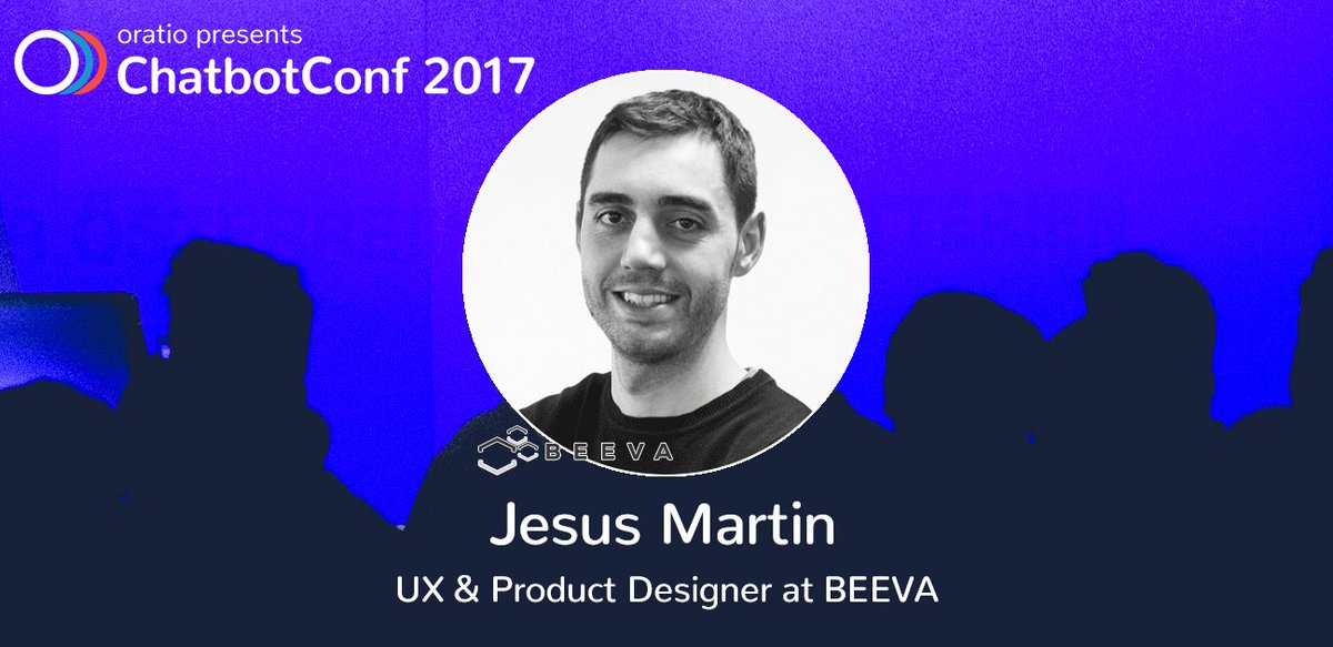 ChatbotConf's tweet photo. Find out how to solve common #chatbot #development problems with the help of #design. Catch Jesus Martin #usdesigner at BEEVA at #CBC17. https://t.co/vJvTuUW45F