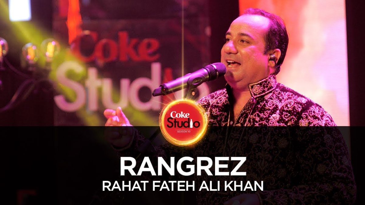 lyrics_anytime's tweet photo. #CokeStudio, S10, E5 song #RANGREZ lyrics &amp; video. Its sung by #RahatFatehAliKhan. https://t.co/rB4geNzXSR https://t.co/K7npO34m0F