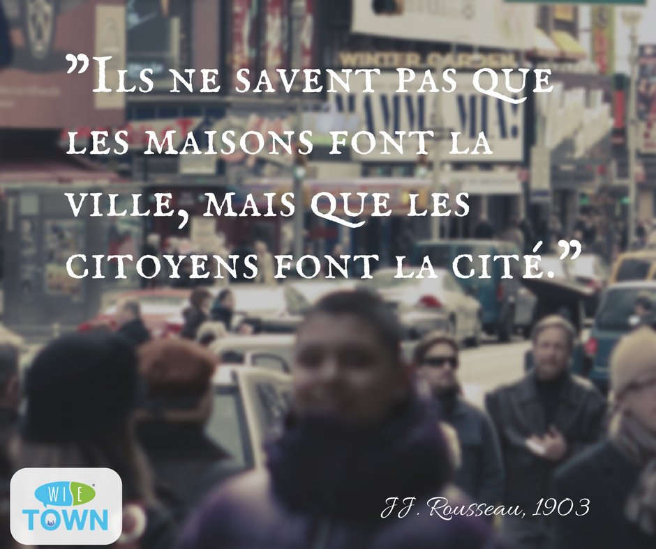 WiseTownProject's tweet photo. "Ils ne savent pas que les maisons font la ville, mais que les citoyens font la cité." Rousseau,1903 #smartcity #eCitizens #ePartecipation https://t.co/k1klLx6sk2