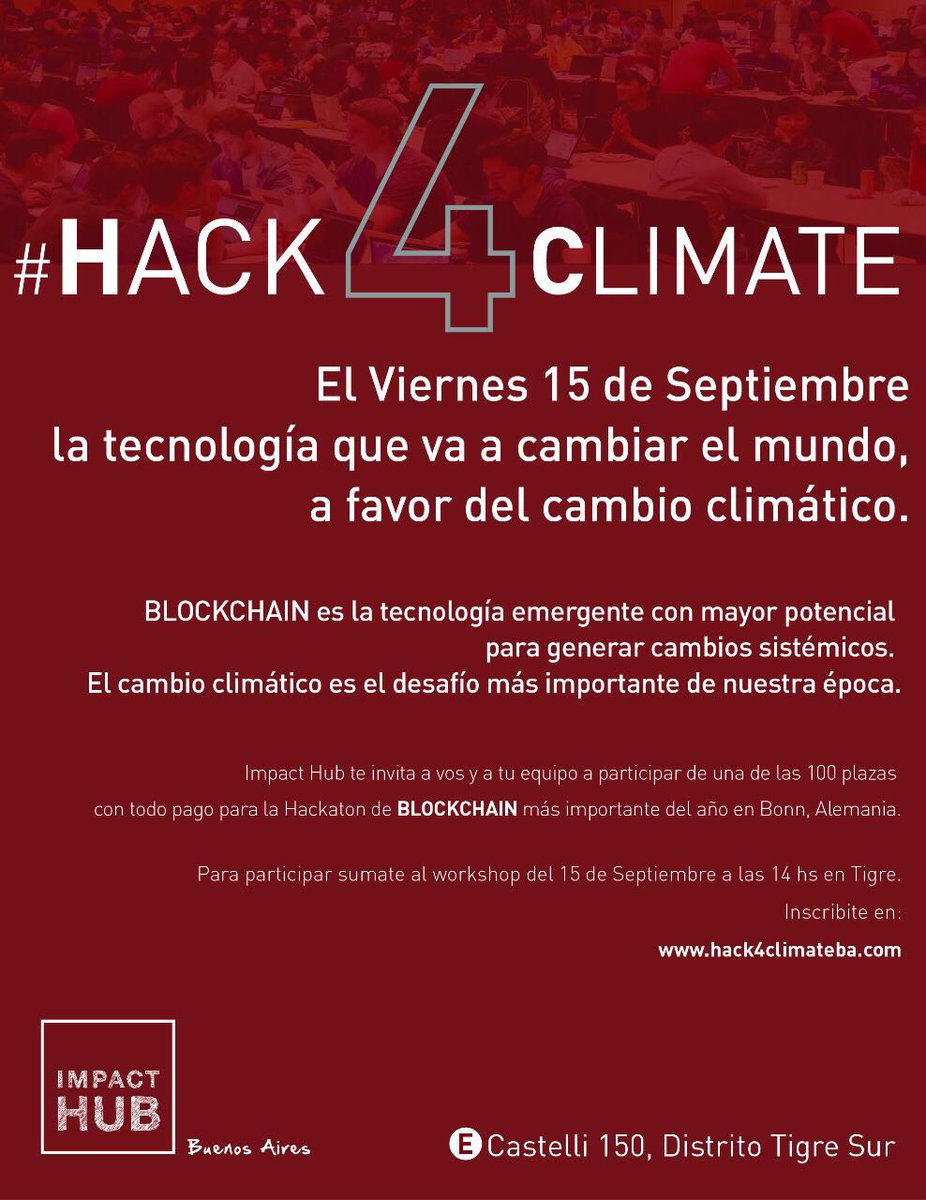 AFZuluagaB's tweet photo. Se viene #hack4climateba y #ImpactHubBA #blockchain, la tecnología a favor del cambio climatico. Sumate: https://t.co/NnrFY8ODnN https://t.co/sMAF3dFkQa