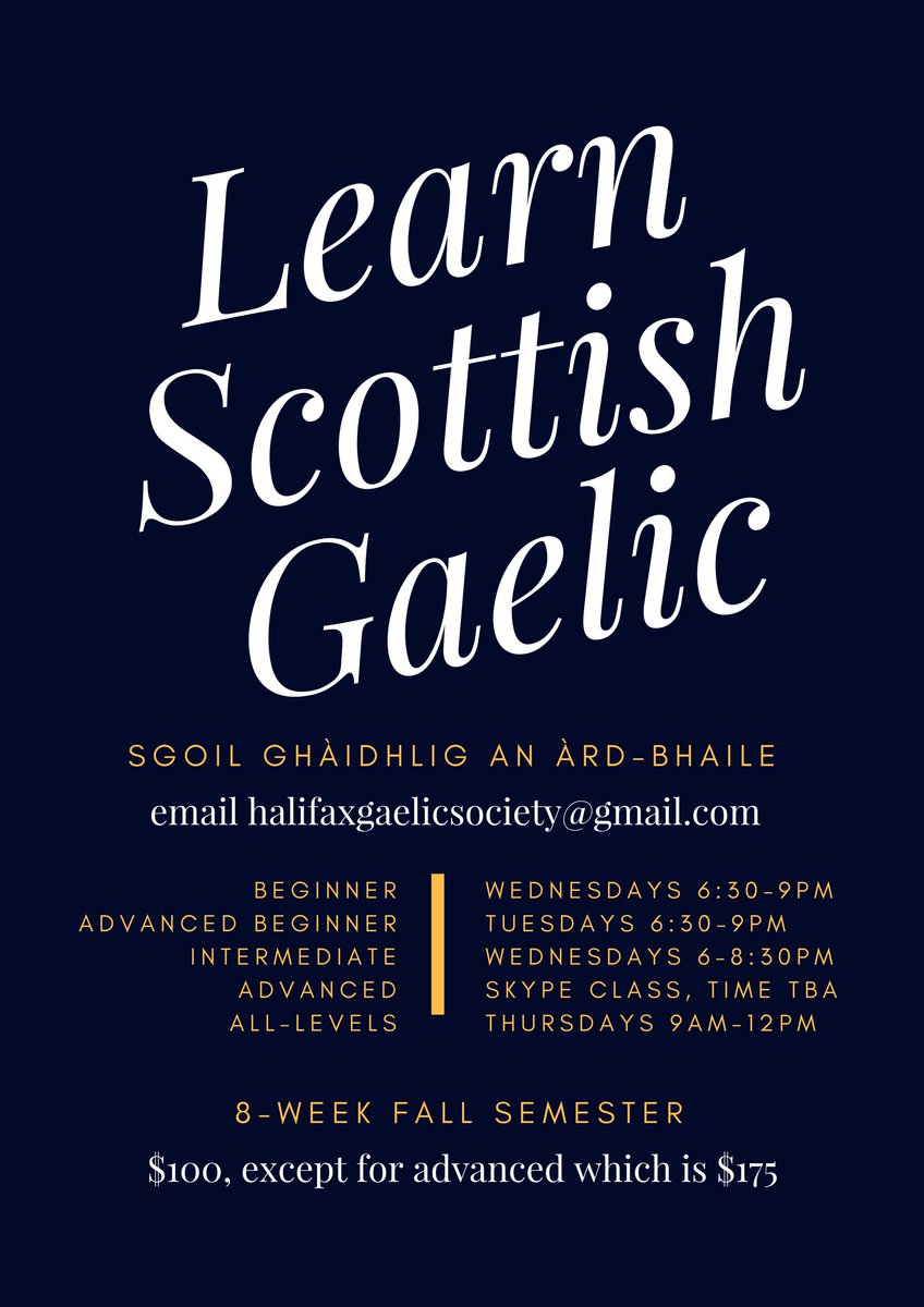 Sgoil Ghàidhlig (@sgoilghaidhlig) on Twitter photo Registration is open for fall classes! Email halifaxgaelicsociety@gmail.com to register while our new website is under construction Registration is open for fall classes! Email halifaxgaelicsociety@gmail.com to register while our new website is under construction