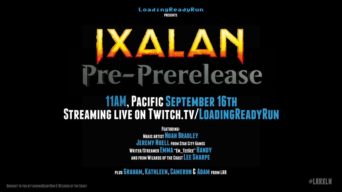 loadingreadyrun's tweet photo. This Saturday is the Ixalan Pre-PreRelease. Awesome people? Magic cards with Pirates and Dinosuars? What more could you ask for. #LRRXLN https://t.co/5nyWaCRHQK
