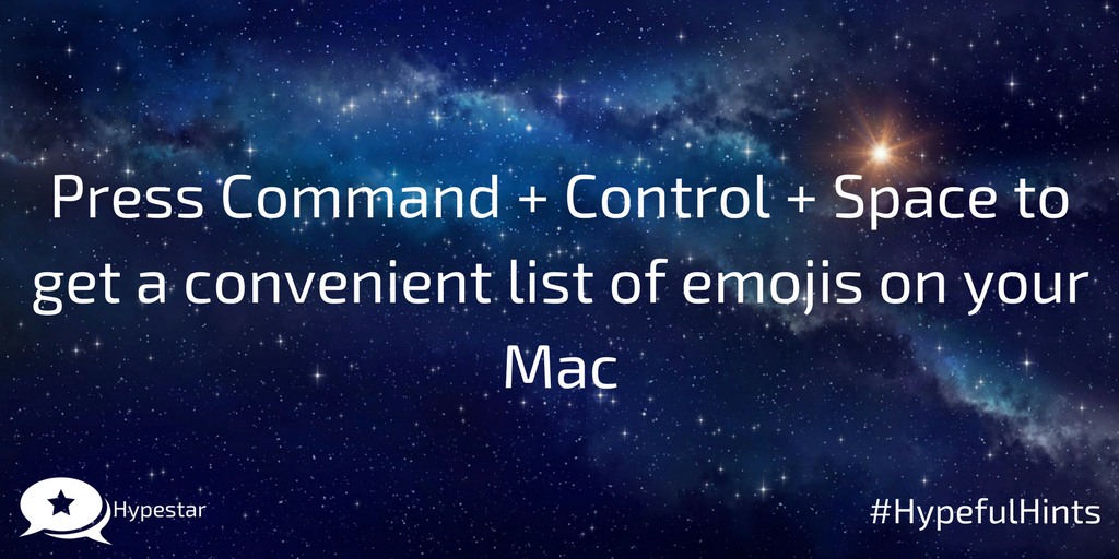 HypestarUK's tweet photo. Press Command + Control + Space to get a convenient list of emojis on your Mac #Mac #MacBook #HypefulHints https://t.co/hr4rXNkku6