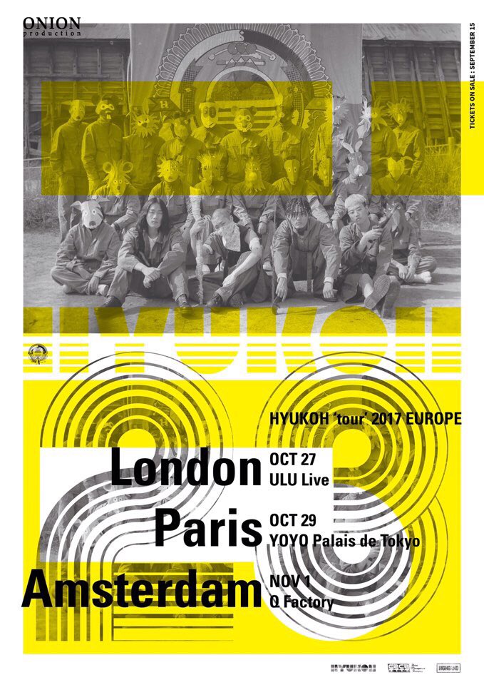 HYUKOH 'tour' 2017 EUROPE
10/27 - London, UK
10/29 - Paris, France
11/1 - Amsterdam, Netherlands
Tickets on sale : 9/15 12 noon local time