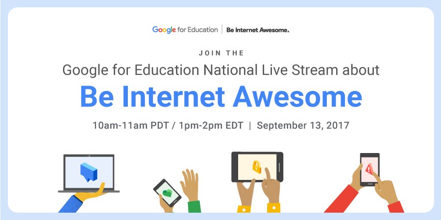 GoogleForEdu's tweet photo. Join us for our first #GoogleEdu YouTube Live Stream covering internet safety and digital citizenship on 9/13 https://t.co/8NDlvDgCyQ https://t.co/DQDbvL52zs