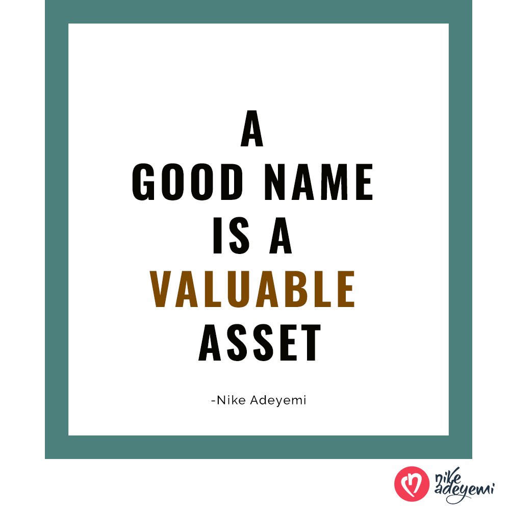 NikeAdeyemi's tweet image. Be known as a person of integrity and sound character, fiercely protect your reputation. A good name opens doors! #Character #Reputation