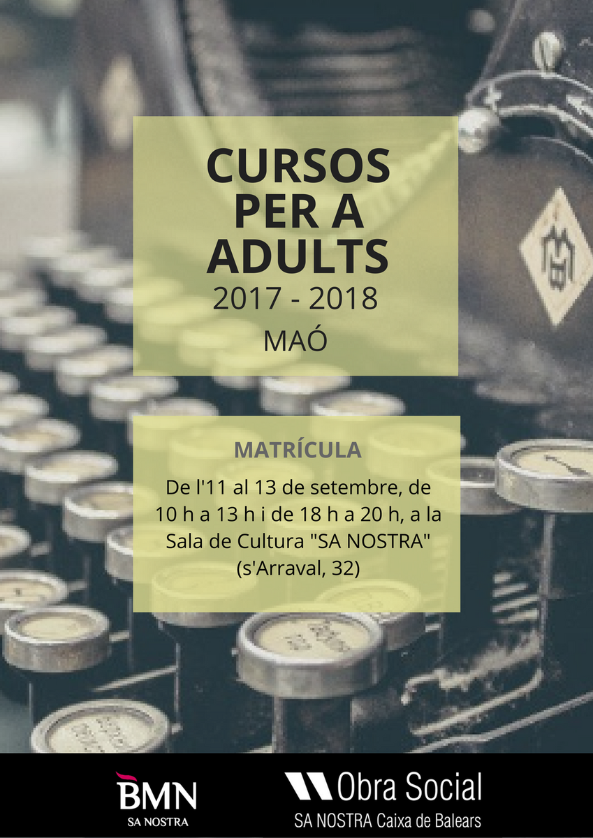 Iniciat el període de matrícula dels cursos culturals! Serem a la Sala de Cultura SA NOSTRA de Maó fins dimecres! Contactau-nos per a + info