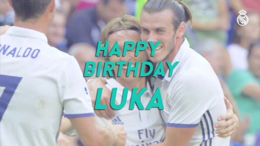  Real Madrid  Happy 32nd Birthday Luka Modric! 