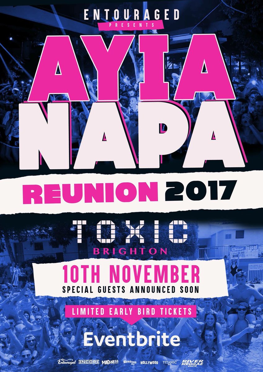 <a href="/EntouragedNapa/">Entouraged Ayia Napa</a> presents the Ayia Napa Reunion! At @ToxicBrighton 🍾 This sold out last year so be quick! 👊💥🍻 tinyurl.com/Ayia-Napa-Reun…