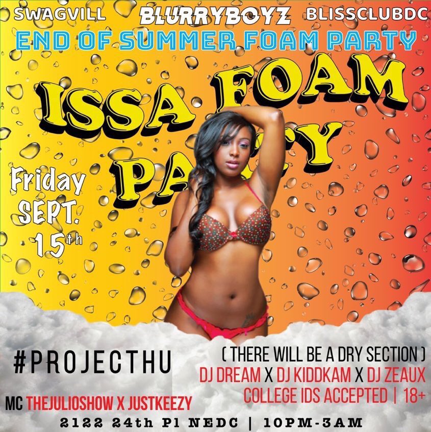 AyeethatsChapo's tweet photo. Coming to #HU this week with the #IssaFoamParty π for $10 βΌοΈ hit me asap spread the word π https://t.co/hpLoVyKiht