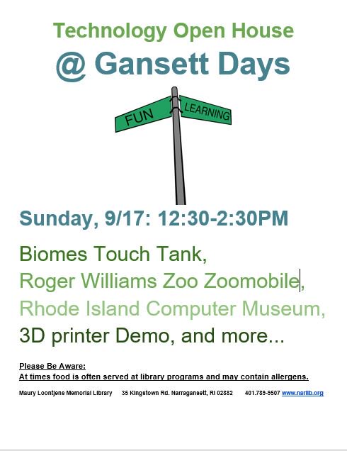 Technology open house as part of the 'Gansett Days celebration Sept 17 12:30pm-2:30pm!