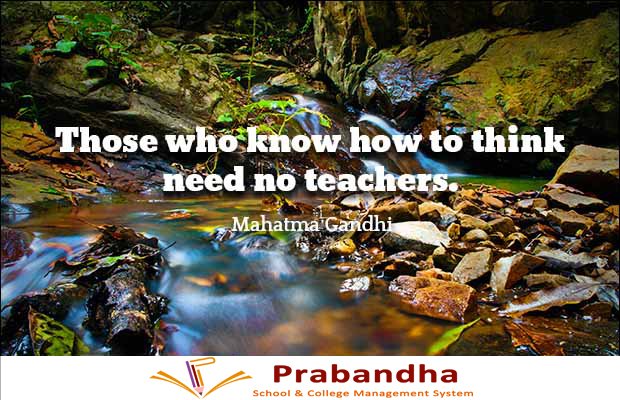 MyPrabandha's tweet photo. Those who know how to think need no teacher
#myprabandha #schoolmanagementapp #schoolmanagementsystem https://t.co/aTp1VXEwNi