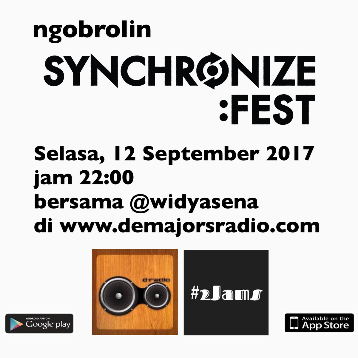 Malam ini
Jam 10 malam
Synchronize Festival
Kudu denger!!!