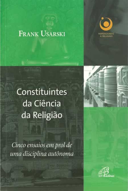 [100 Acessos] Constituintes da Ciência da Religião: Cinco ensaios em prol de uma disciplina autônoma por R$ 38,00 dlvr.it/PmNLCy