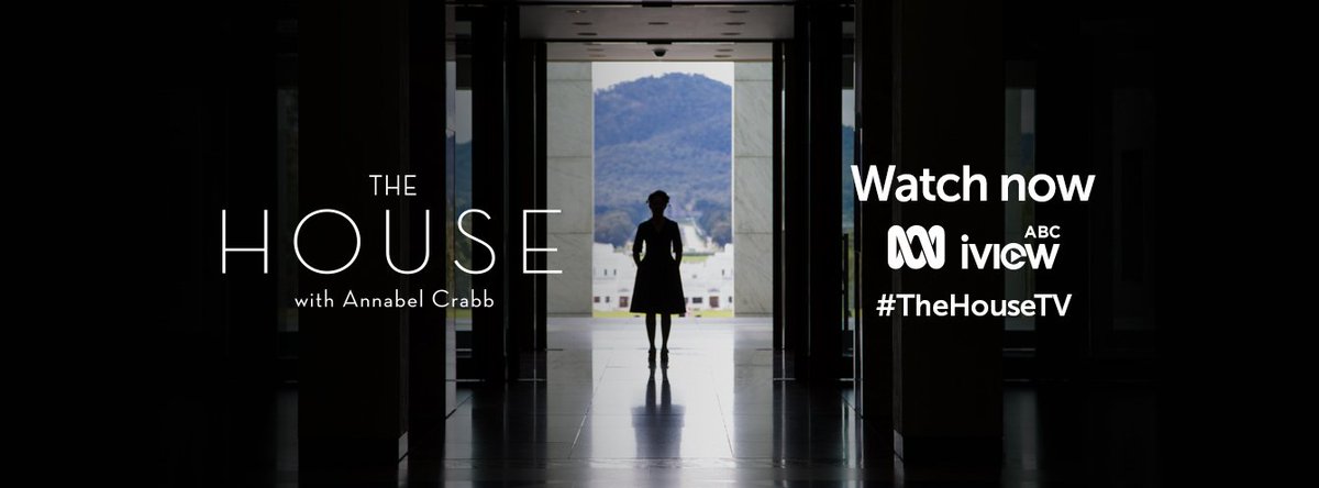 Final episode of #TheHouseTV with @annabelcrabb starts right now! Tweet us your thoughts.