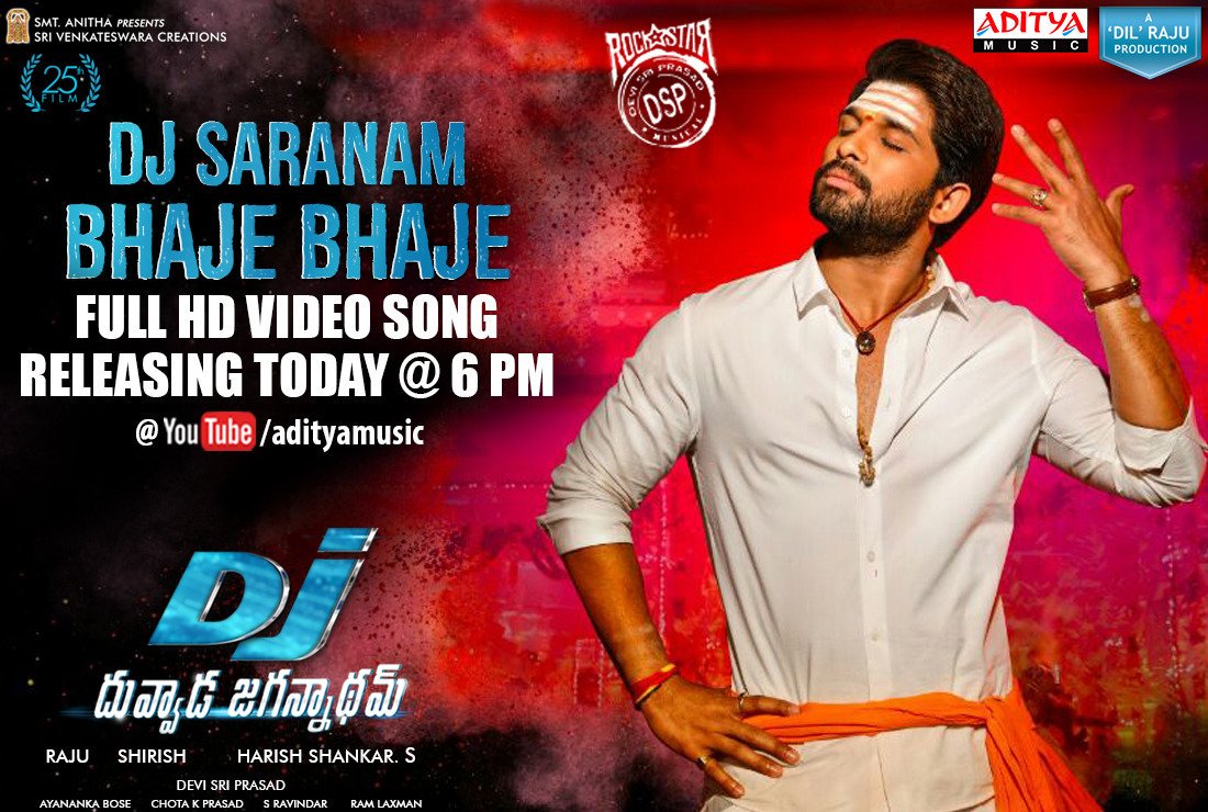 #DJSaranamBhajeBhaje full HD video song will be out today at 6 PM. Stay tuned to @adityamusic channel