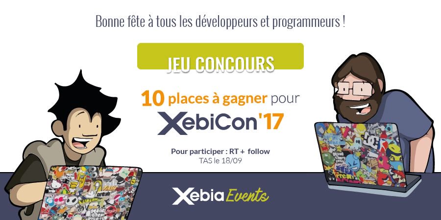 Bonne fête à tous les programmeurs ! À cette occasion on vous fait gagner 10 places pour la <a href="/xebiconfr/">XebiCon Fr</a> RT + Follow @xebiaFr pour participer.
