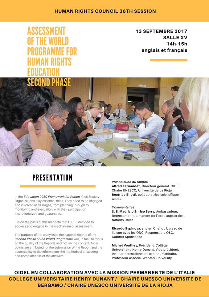 oidel_edu's tweet photo. Join us tomorrow in Room XV at 14h00 at @UNGeneva "Assessment of the World Programme for Human Rights education second phase" #HREL #HRC36 https://t.co/lZP5pE3jzv