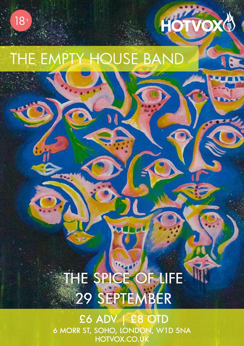 Come and see us play the spice of life in soho on the 29th