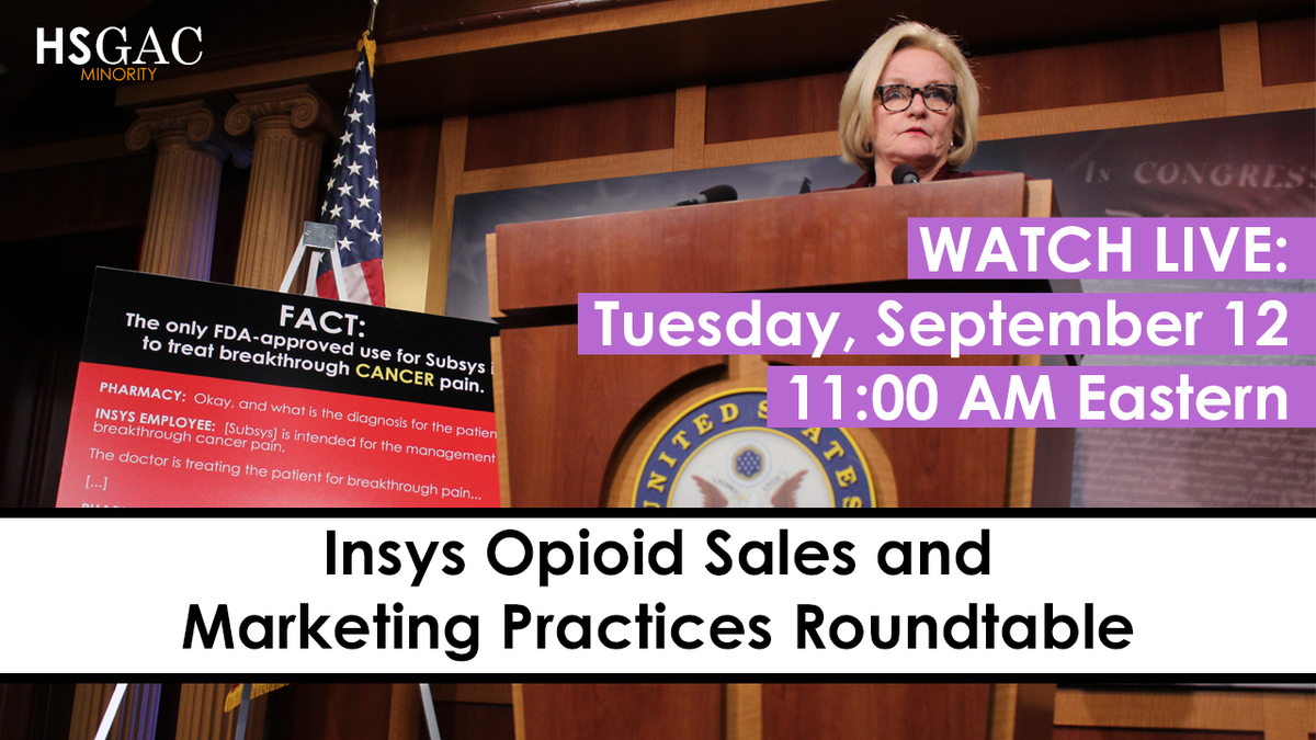HSGAC's tweet image. At 11AM, @McCaskillOffice will lead a #HSGAC roundtable on opioid manufacturers’ role in current crisis. WATCH LIVE: youtu.be/k9mrQa8_vAo