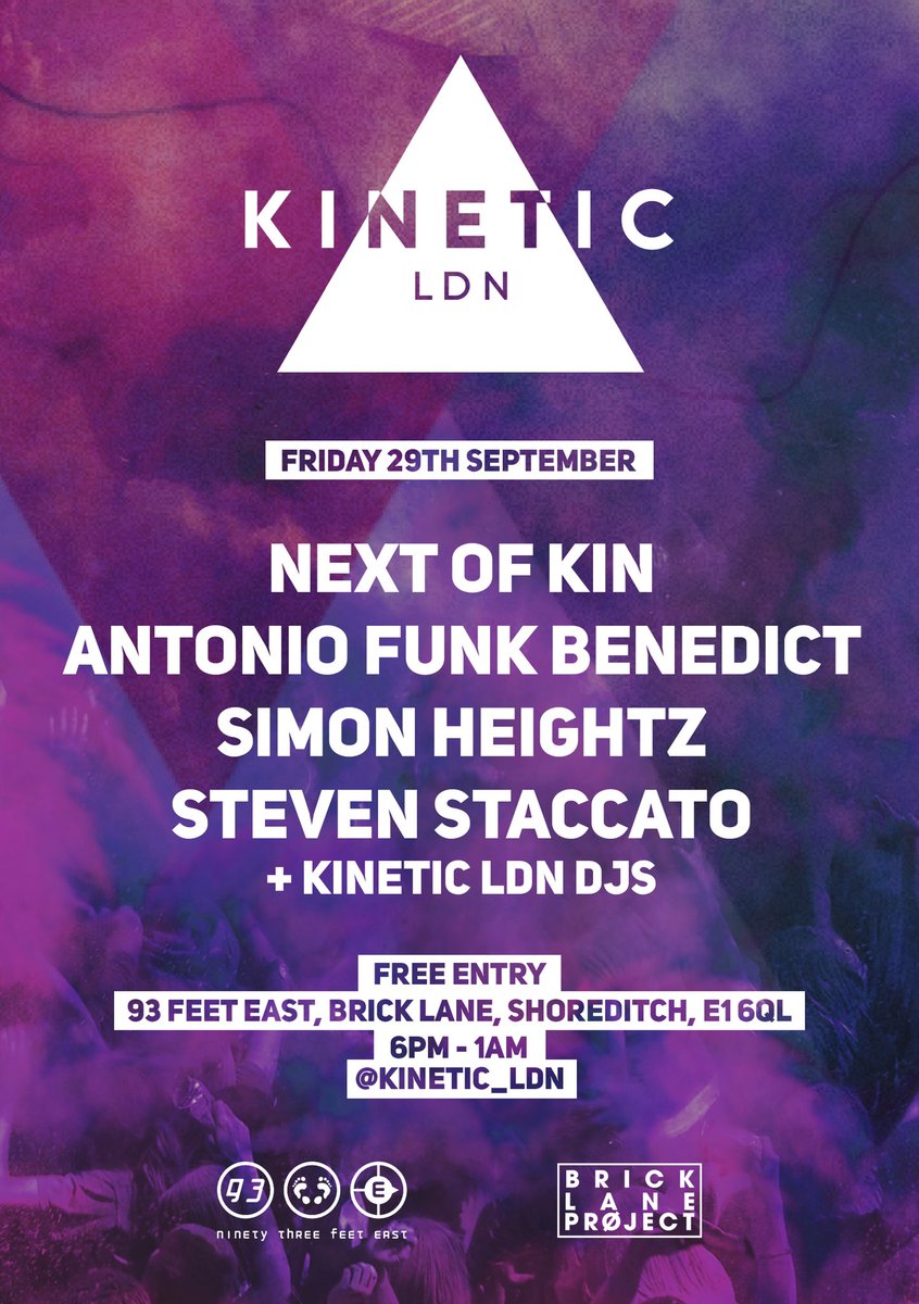 AntonioFunkDj's tweet image. Less than 3 weeks 2go till #Kinetic_LDN hits @93FeetEast on Fri 29th Sept an evening of good #Djs, good music and #party people #housemusic