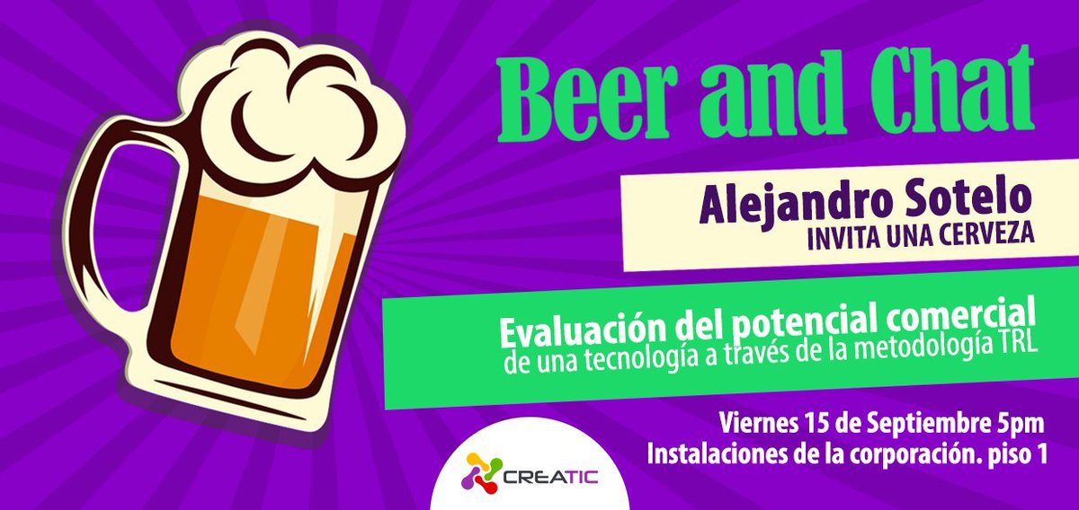 CdtCreatic's tweet photo. #Beerandchat " Evaluación del potencial comercial de una tecnología a través de la metodología TRL"
Inscríbete en : https://t.co/AQQboQZDIi https://t.co/z189p3euUC