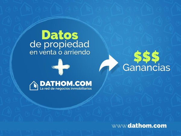 dathomcom's tweet image. ¿ Tienes datos de propiedades para venta o arriendo ? ¡¡ Excelente !! 
Enterate de como ganar plata en Dathom.com con tu dato !