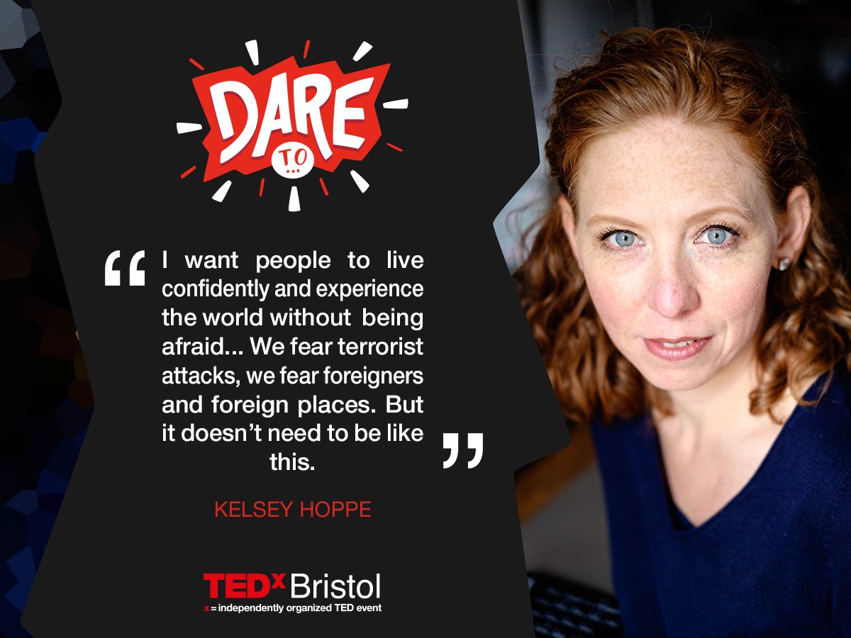 Disrupt the notion of fear in our culture on the 3rd Nov with Kelsey Hoppe's talk on 'Where is Safe?" #TEDxBristol tedxbristol.com/speakers