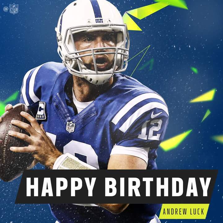 Happy Birthday Andrew Luck 